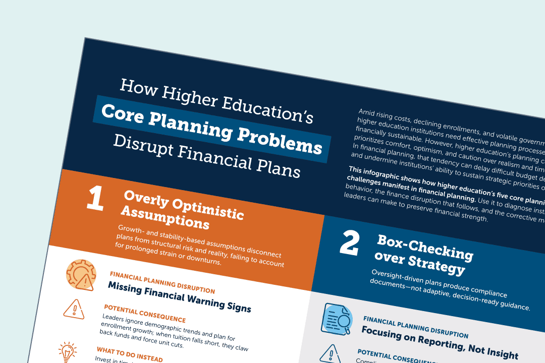 How higher education’s core planning problems disrupt financial plans
